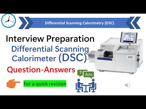 Differential Scanning Calorimeter (DSC) | Interview question answer on DSC