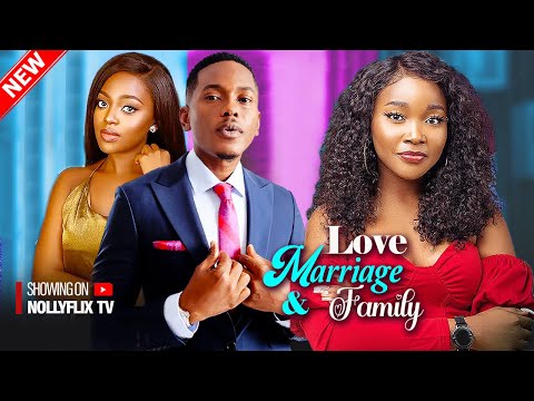 Love, Marriage And Family - Shaznay Okawa, Timini Egbuson, Sandra Okunzuwa, Anthony | Nigerian Movie