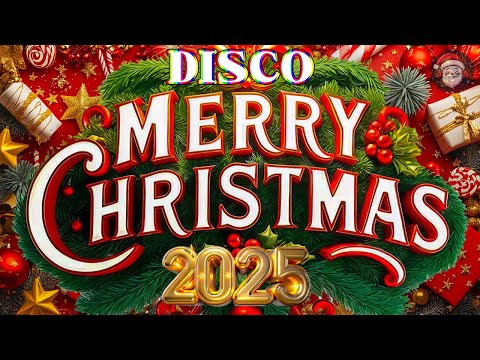 ⚡📀🔥Disco Christmas Songs Remix 2025🤩Merry Christmas Collection 💖Top 50 Christmas Songs Remix 2025🎶