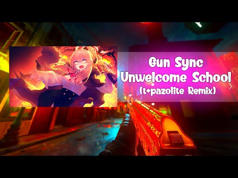 COD Gun Sync - Unwelcome School - Mitsukiyo (t+pazolite Remix)