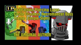 Piercing Lazer - Simple Sight (Castle Crashers Necromancer Theme)