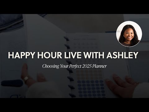 Choosing Your Perfect 2025 Planner | Happy Hour Live