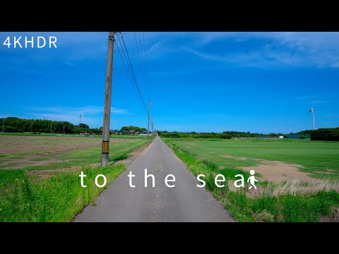 [4KHDR]Just walking on the road leading to the sea under the blue sky [Japan]青空の下、海へと続く道をただ歩く[福井]