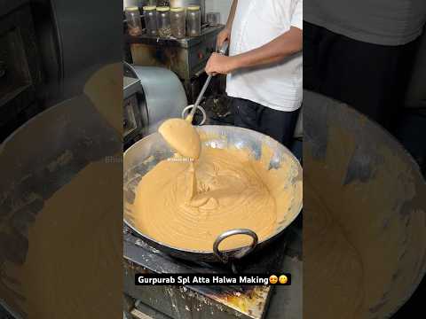 Gurpurab Spl Atta Halwa Making😍😋|| Indian Street Food