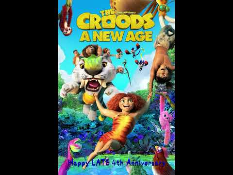 Happy LATE 4th Anniversary To The Croods: A New Age