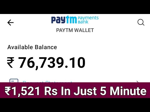 ₹1,521 Paytm Cash Unlimited Trick Working 2021 | Best Earning App 2021