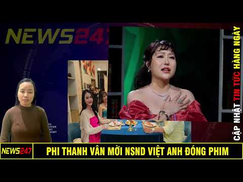 Phi Thanh Vân Mời NSND Việt Anh Đóng Phim Đấu Đá Gia Tộc