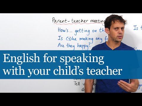 Life in England: English for Speaking with Your Child's Teacher