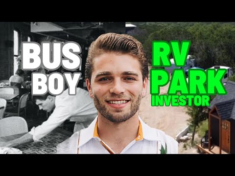 From Busboy to RV Park Investor: My story