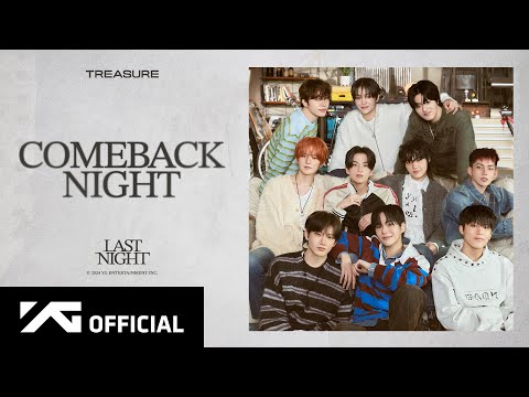 TREASURE - 'LAST NIGHT' COMEBACK NIGHT LIVE