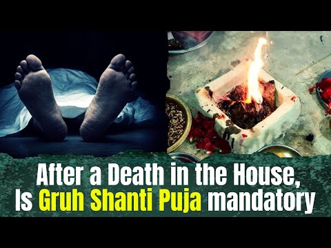 After a Death in the House.. Is Shanti Puja mandatory? Pitru Dosh | Negative Energy in the house