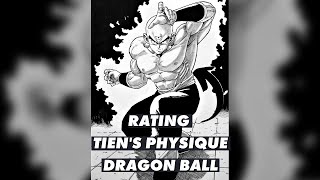 Rating TIEN’s Physique | Dragon Ball Z