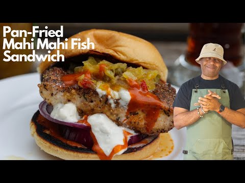 How To Make A Pan Fried Fish Sandwich | Quick & Easy Mahi Mahi Fish Sandwich