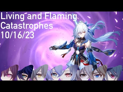 Honkai Star Rail - 30* Memory of Chaos - Living and Flaming Catastrophes 10/16/23 (feat. Jingliu)