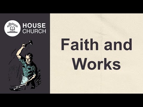 James: Faith and Works