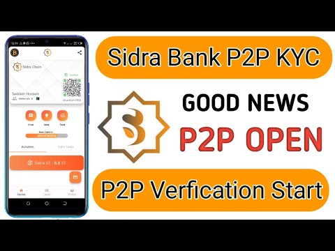 sidra bank p2p verification || sidra bank p2p update || sidra p2p verifaction || sidra verifaction