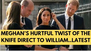 MEGHAN’S ULTIMATE REVENGE & HURT AGAINST WILLIAM- WHY DO THIS?  #royal #meghanandharry #meghanmarkle