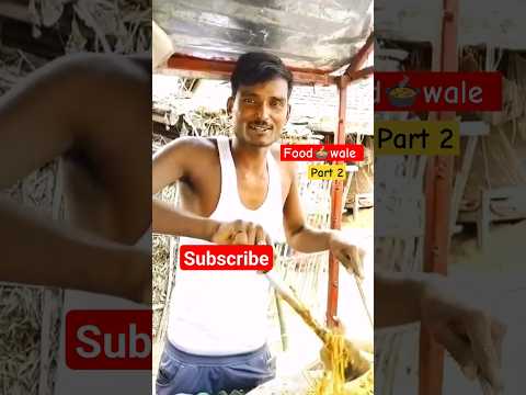 food wale bhya part 2and village people food🍲 #shortsfeed #shortsvideo #viralvideo #foodvlog #shorts