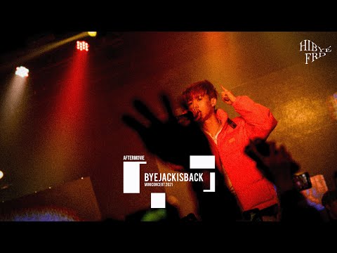 【OFFICIAL AFTERMOVIE】 "BYEJACKISBACK" MINI CONCERT 2021