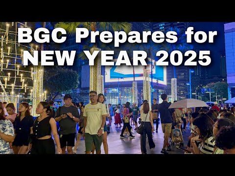 BGC Prepares for New Year 2025 | Evening Walk Tour of Metro Manila’s Best Spot | Philippines