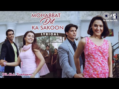 Mohabbat Dil Ka Sakoon Hai Aitbaar - Dil Hai Tumhaara(Lyrical) | Alka Y, Kumar Sanu, Udit Narayan