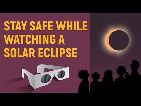 How to safely watch a solar eclipse