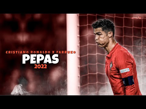 Cristiano Ronaldo ► "PEPAS" ft. Farruko • Skills & Goals 2021-22 [PART 2] | HD