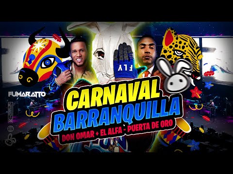 Fumaratto - Don Omar El Alfa - Carnaval Barranquilla, Puerta de Oro | Guaracha En Vivo