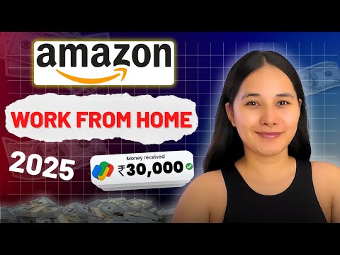 Direct Selection Amazon Work from Home Job 2025 | How to Get the Job at Amazon | Amazon Remote Job