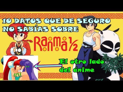 TOP 10 DATOS QUE NO TE IMAGINAS DE RANMA ½ || El número 3 es el más sorprendente