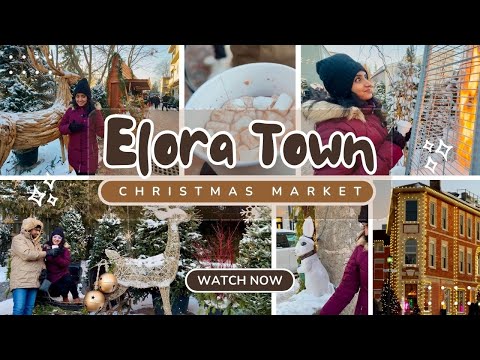 🎅🏻Canada's Holiday Wonderland - Elora Town Christmas Magic🎄Festive Destination with Markets & Decor🎅