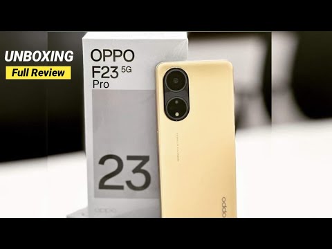 Oppo F23 Pro 5G Unboxing & Full Review | Oppo F23 5G Price in india