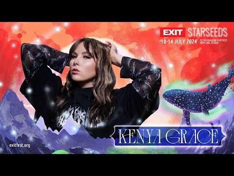 Kenya Grace | EXIT Starseeds 2024