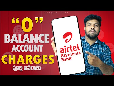 Airtel Payments Bank 0 Balance Charges Telugu | Airtel Bank Saving Account Charges