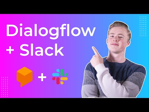 How To Connect DialogFlow to Slack (2021)