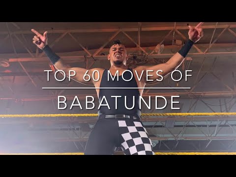 Top 60 Moves of Babatunde