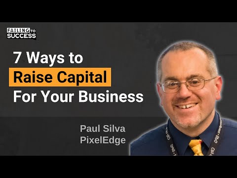 7 Ways to Raise Capital for Your Business | Startup Fundraising and Funding | Equity vs Debt vs..