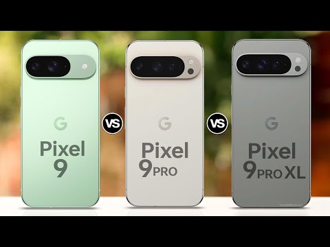 Google pixel 9 VS Google pixel 9 pro VS Google pixel 9 pro XL