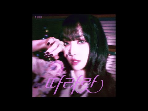 YUJU (유주) - 따라랏 (DALALA)