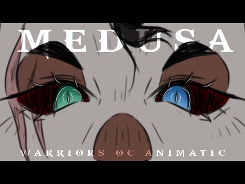 Medusa - Warrior Cats OC Animatic