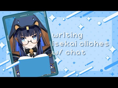 【Writing Wednesday】Writing Isekai Cliches With Chat #shorts