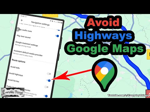 How to Avoid Highways on Google Maps - Easy and Simple