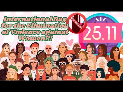 International Day for the Elimination of Violence Against Women 25 Nov 2024 | Stop Violence Women