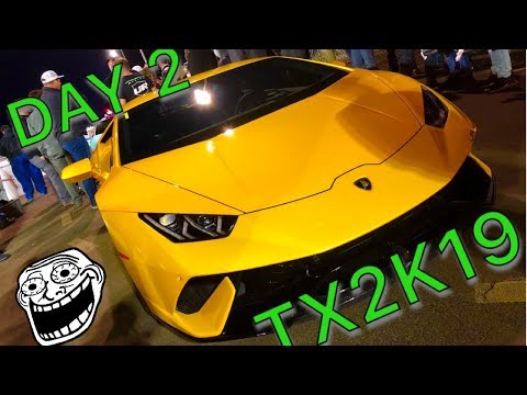 TX2K19 - Day 2 : THIS IS WHY I want a Lambo!  Roll race finale!