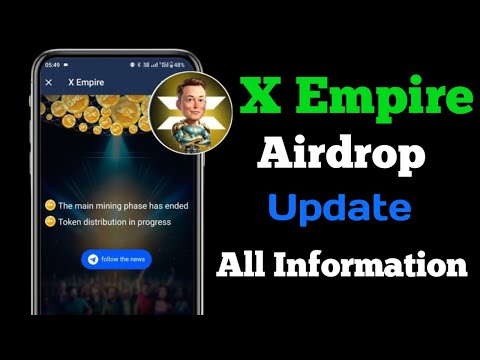 X Empire Airdrop Withdrawal Update | X Empire Token Distribution | X Empire Airdrop Withdrawal