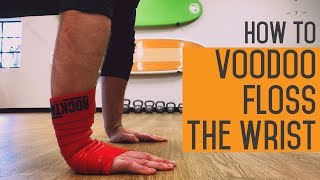 How to Voodoo Floss the Wrist w/ Dr. Baird | Solving Pain With Strength