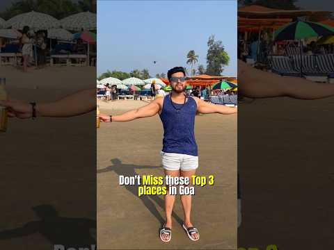 Top 3 Places in #Goa 😍 | Ultimate Destinations to Visit In Goa 🏝️| Goa Night Life #Shorts #Viral