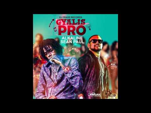 Alkaline & Sean Paul - Gyalis Pro