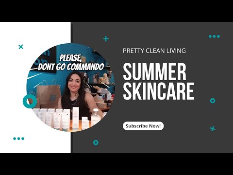 Get ahead of Summer skin