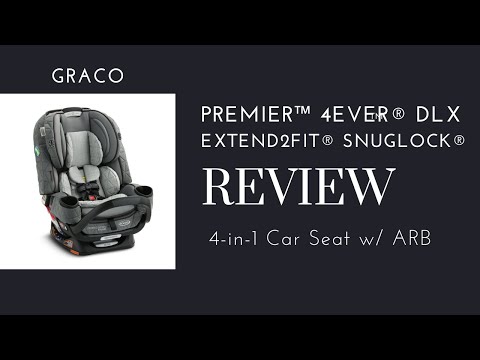 Graco 4Ever DLX Extend2Fit Snuglock 4-in1 Car Seat w/ Anti Rebound Bar